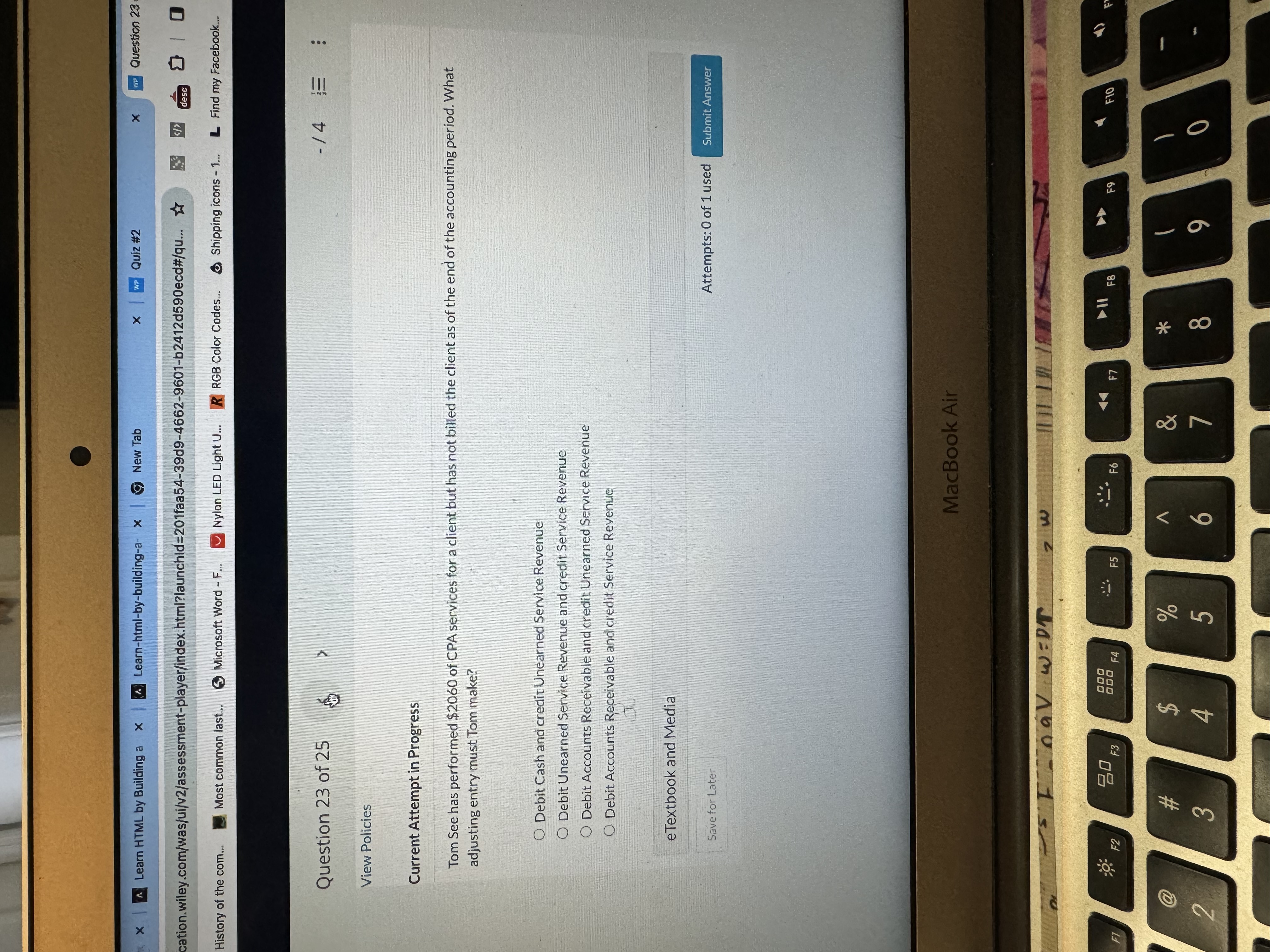 x w Question 25 of 25 - Qu C 2 education.wiley.com/was/ui/v2/assessment-player/index.html?launchld=201faa54-39d9-4662-9601-b2412d590ecd#/qu. *