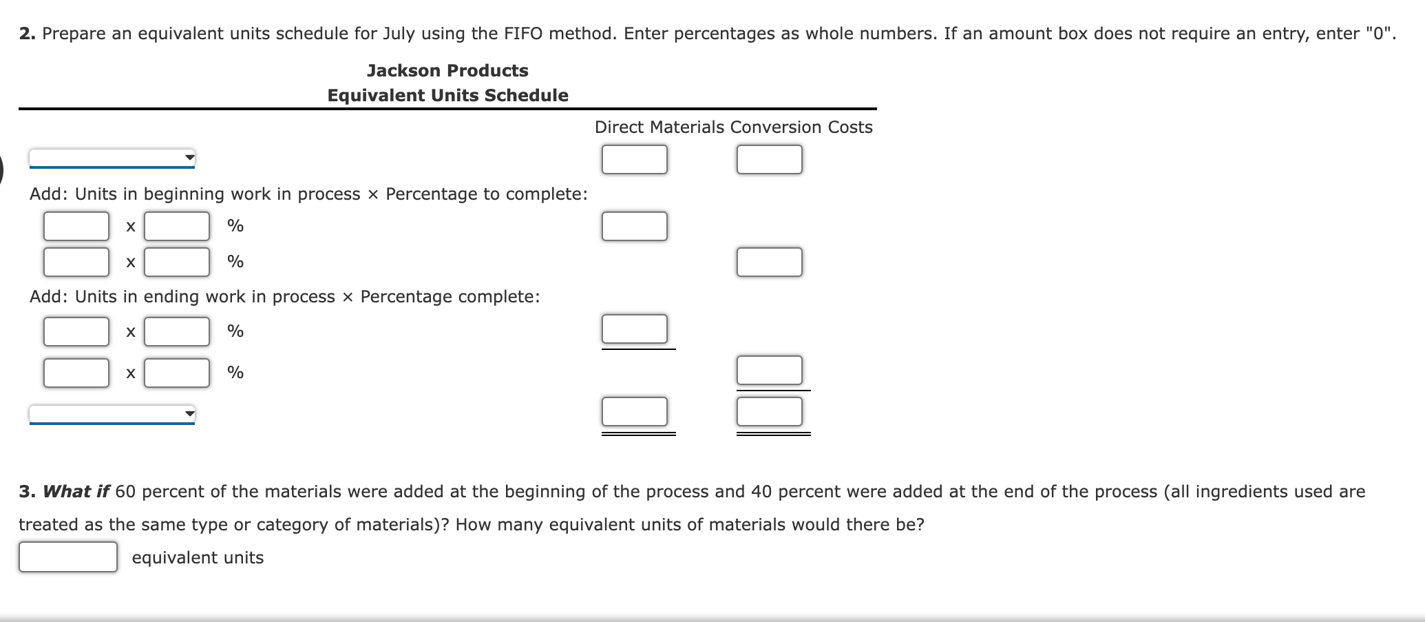 for all processes. The following information was obtained for the Fabrication Department