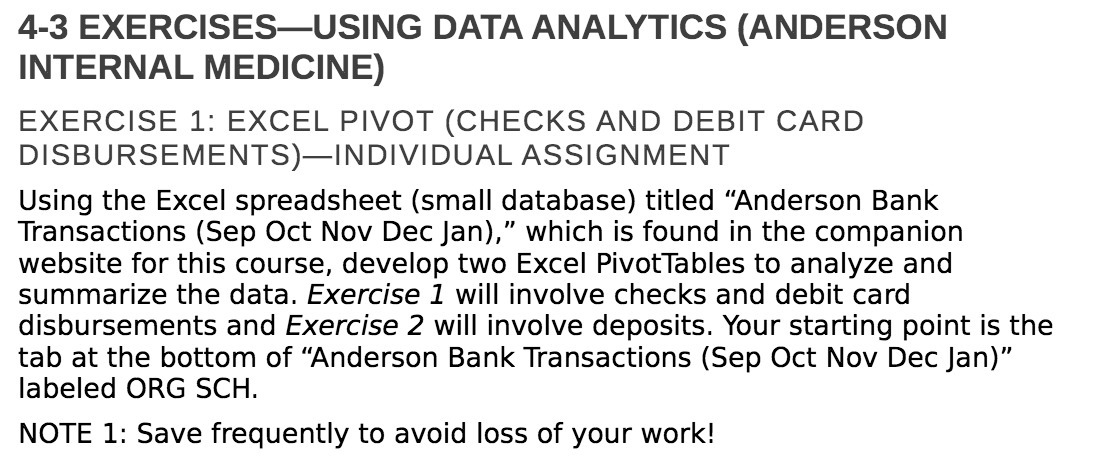 4-3 EXERCISES-USING DATA ANALYTICS (ANDERSON INTERNAL MEDICINE) EXERCISE 1: EXCEL PIVOT