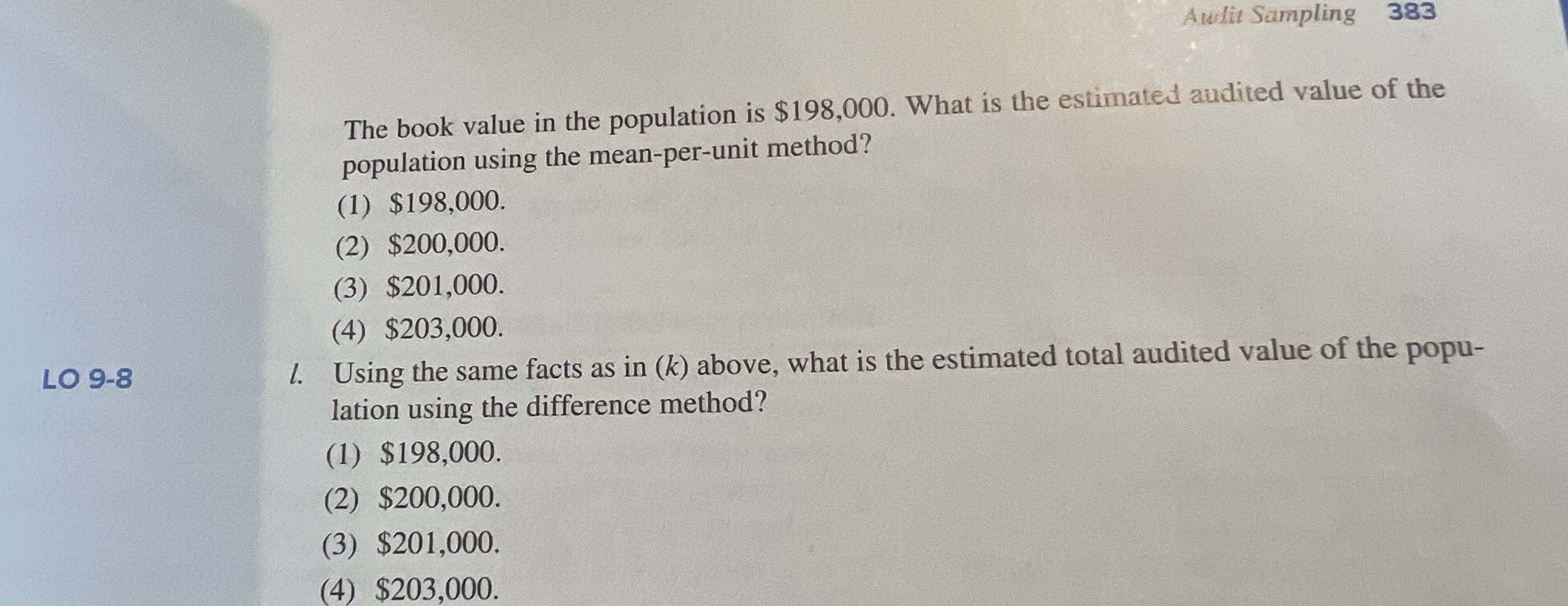  Awlit Sampling 383 The book value in the population is $198,000.