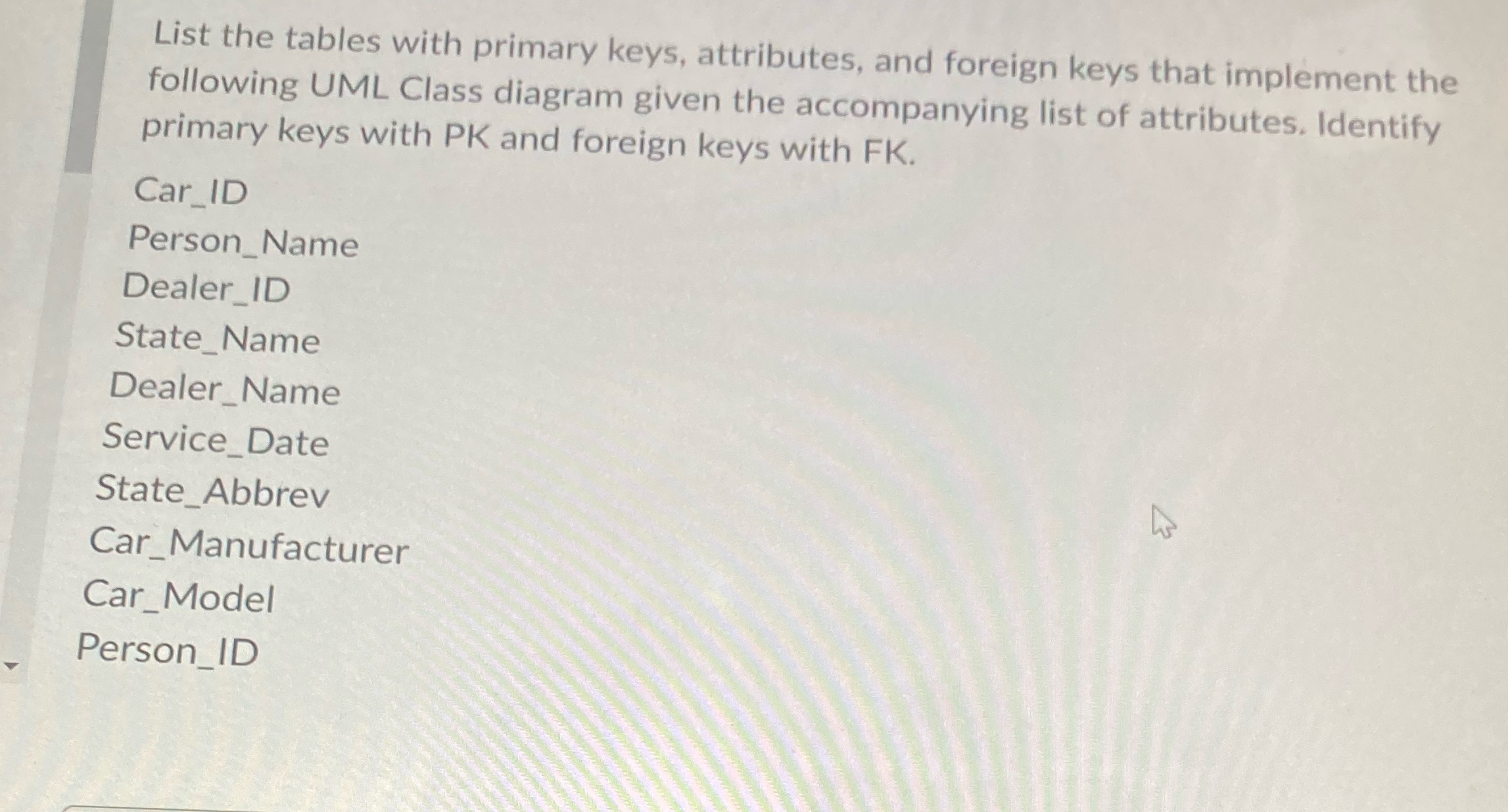  List the tables with primary keys, attributes, and foreign keys that