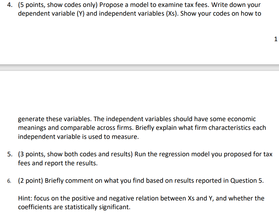 4. (5 points, show codes only} Propose a model to examine