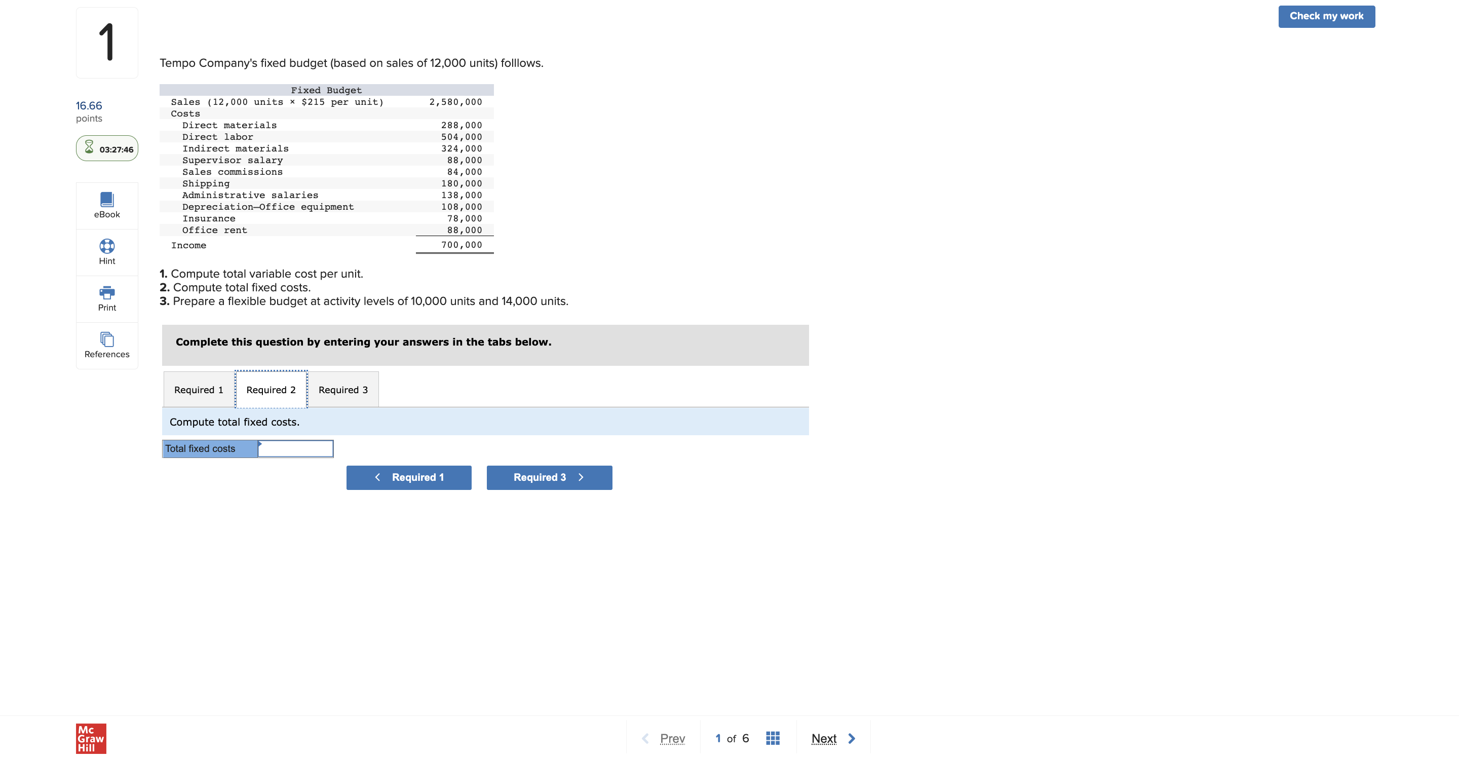 my work Tempo Company's fixed budget (based on sales of 12,000 units)