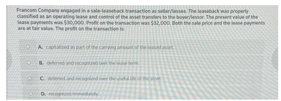 Please answer with reason for all why the option is correct and