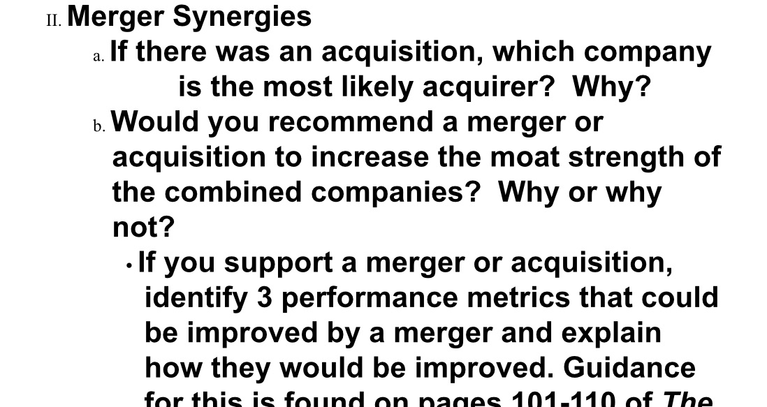 or acquisition, identify 3 performance metrics that could be improved by a