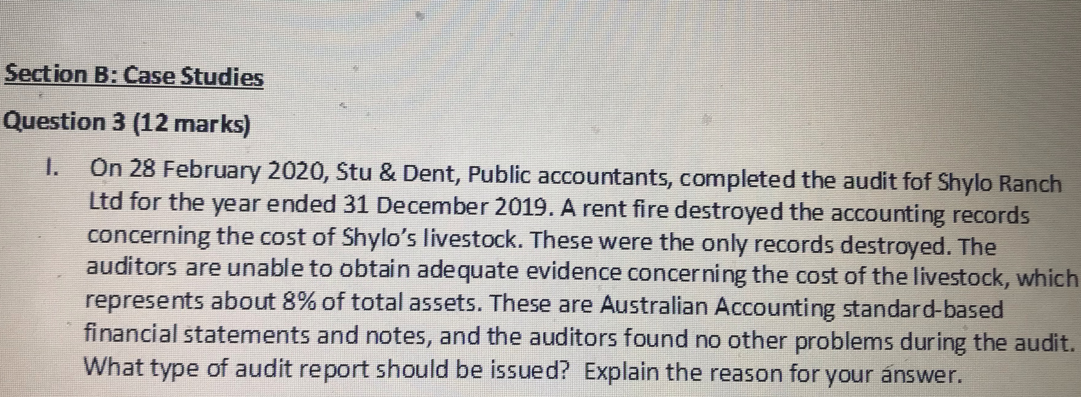 Section B: Case Studies Question 3 (12 marks) 1. On 28