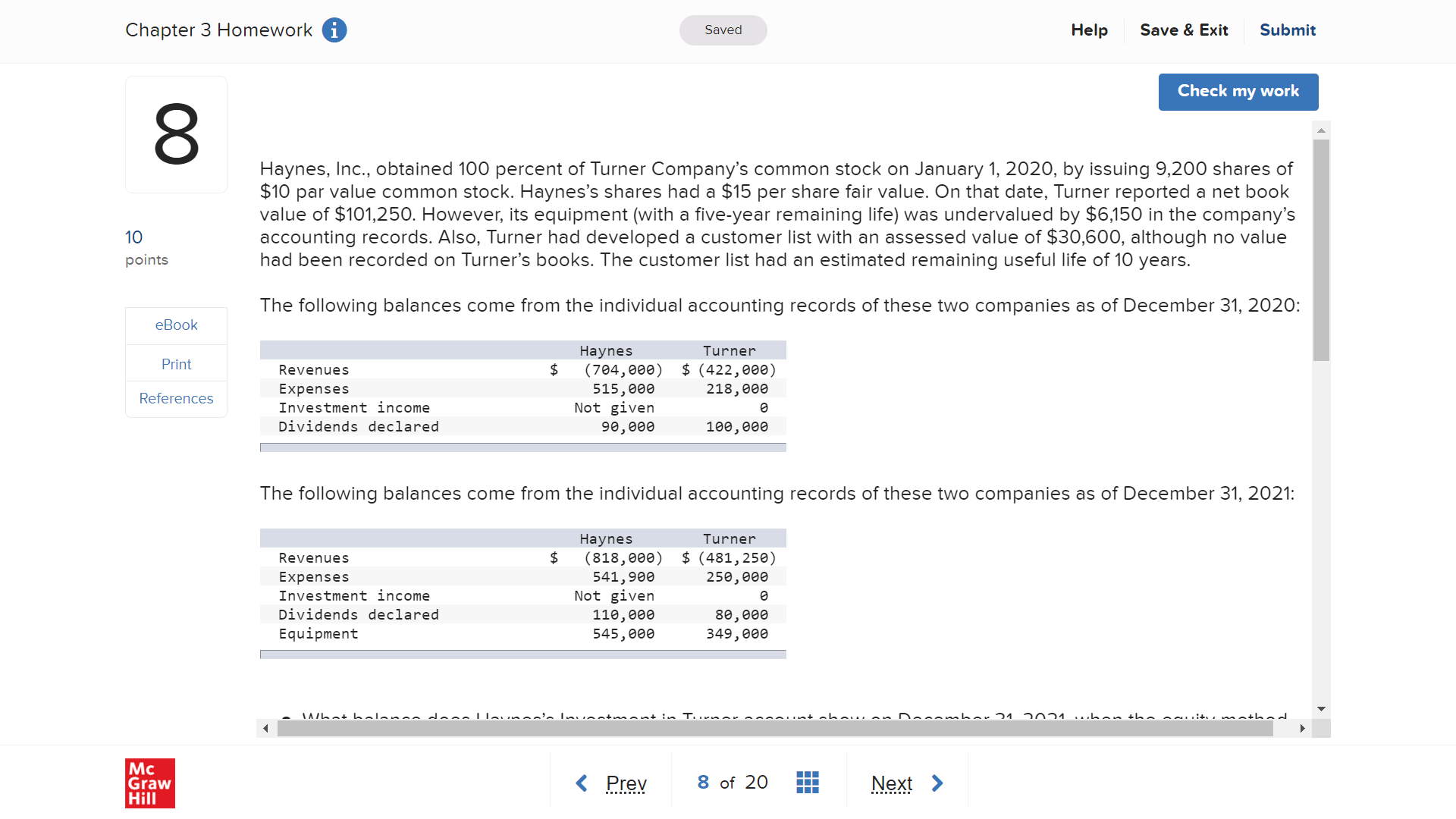  Chapter 3 Homework i Saved Help Save & Exit Submit Check