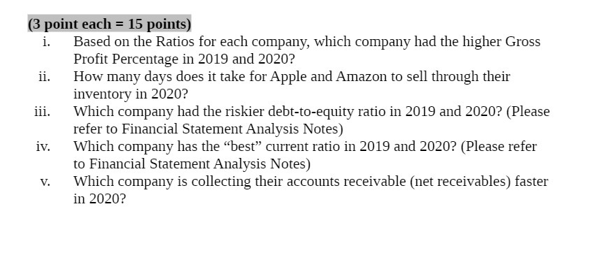  (3 point each = 15 points) i. Based on the Ratios