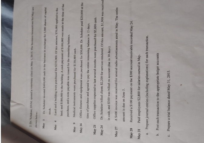  2. Dr. Schekter, DVA, opened a veterinary clinic on Many 1,