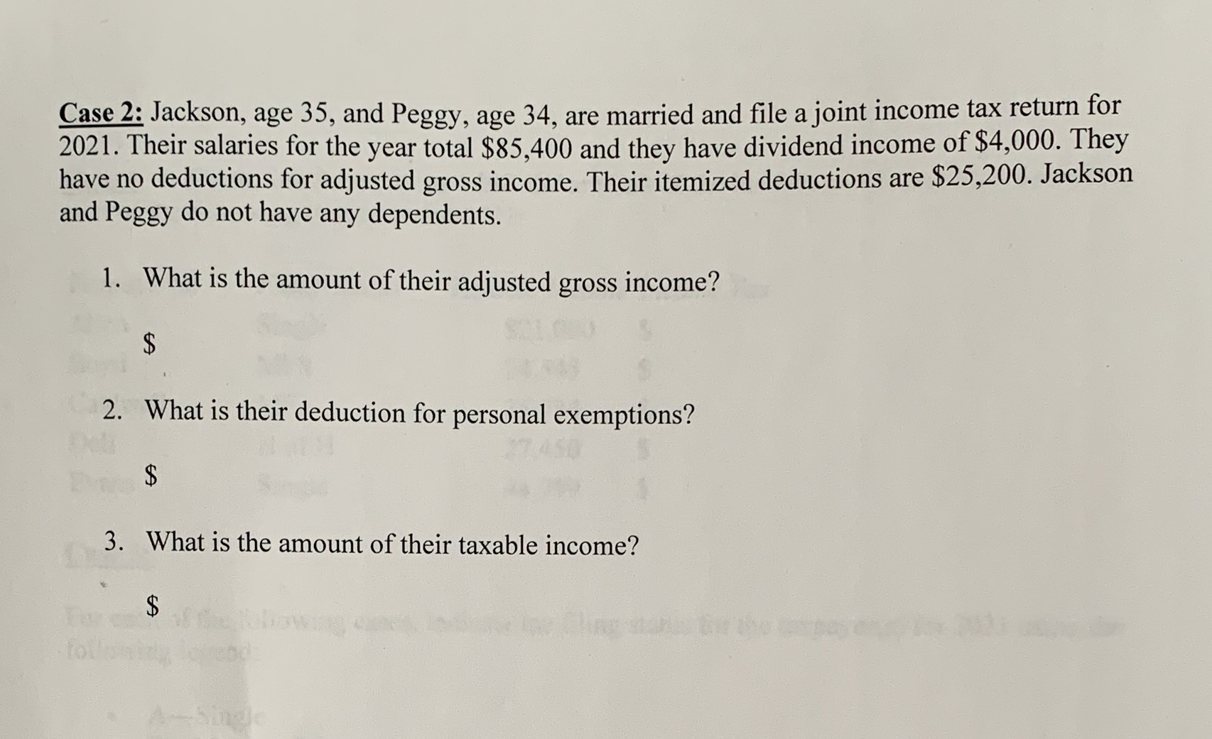 Case 2 Case 2: Jackson, age 35, and Peggy, age 34, are