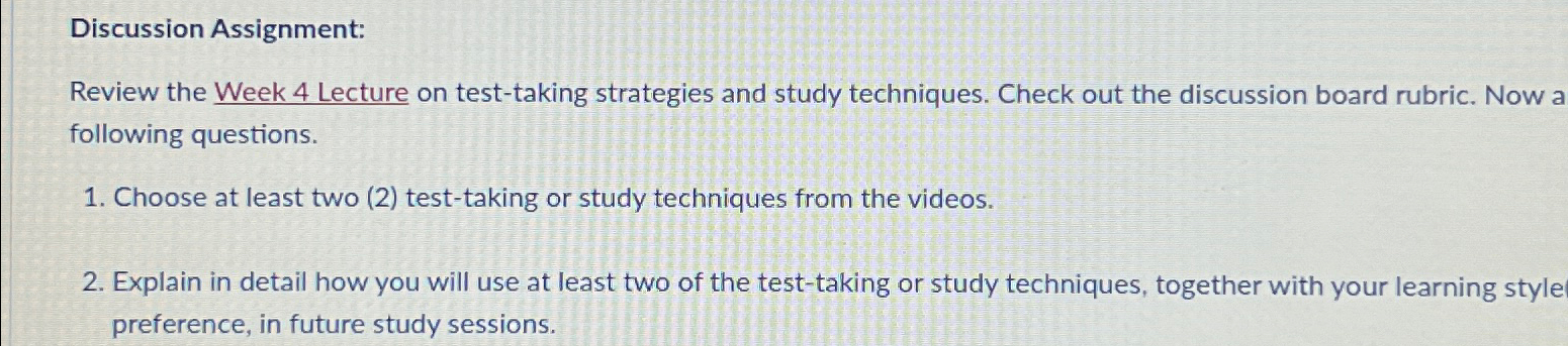  Discussion Assignment: Review the Week 4 Lecture on test-taking strategies and
