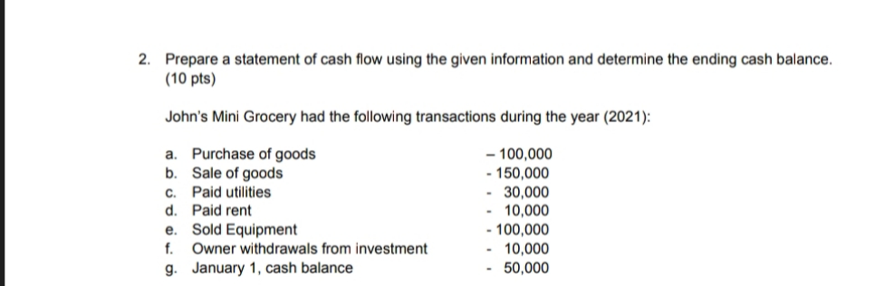 Hello please help me on my exam 2. Prepare a statement of