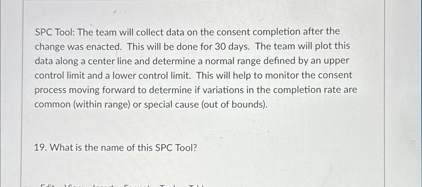  SPC Tool: The team will collect data on the consent completion