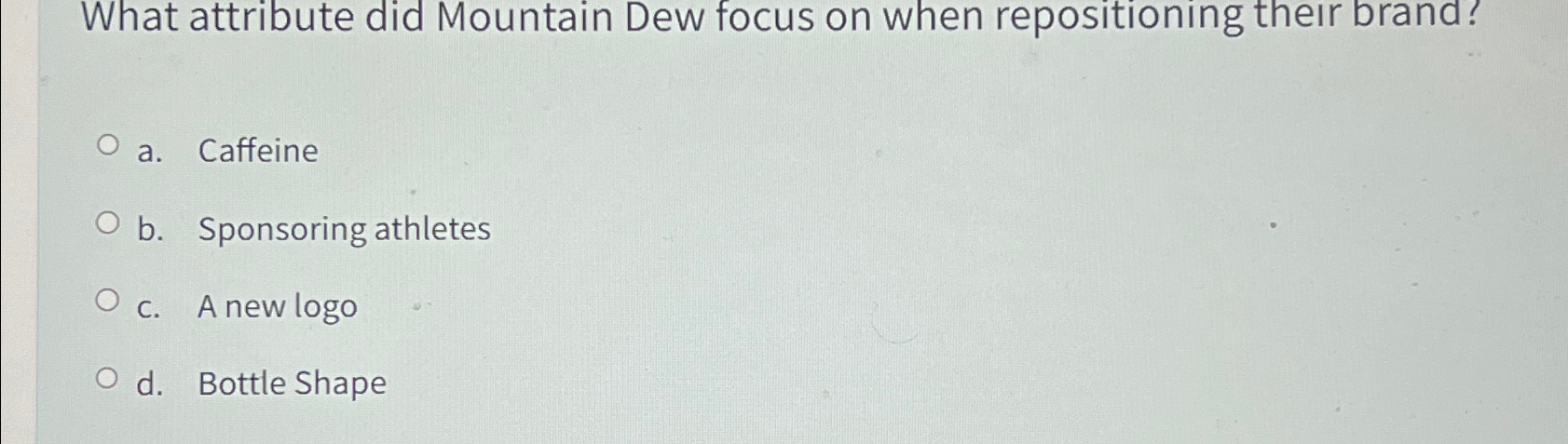  What attribute did Mountain Dew focus on when repositioning their brand?