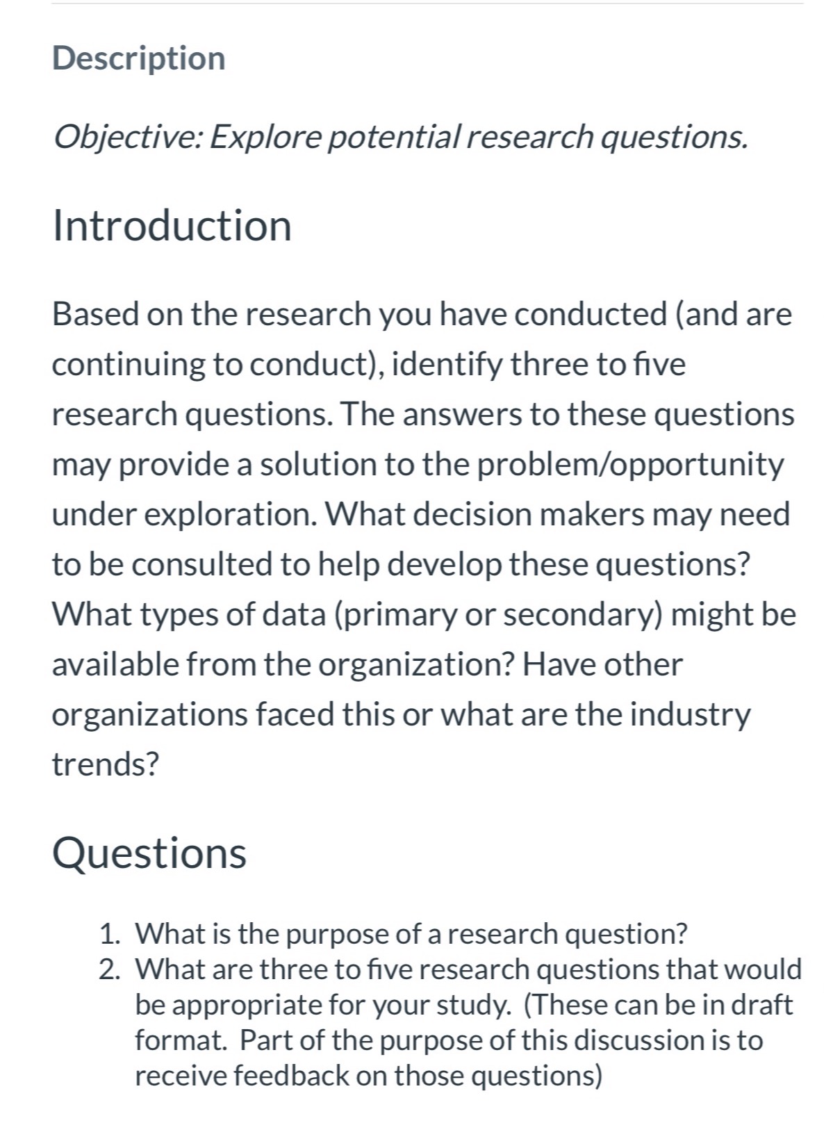  Description Objective: Explore potential research questions. Introduction Based on the research