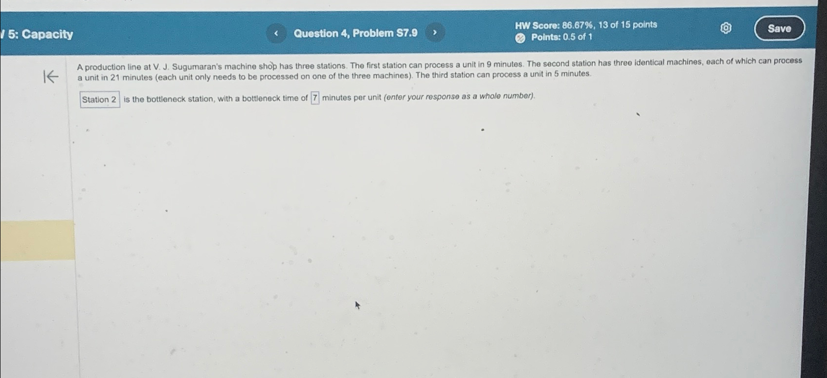  5: Capacity Question 4, Problem 57.9 a unit in 21 minutes