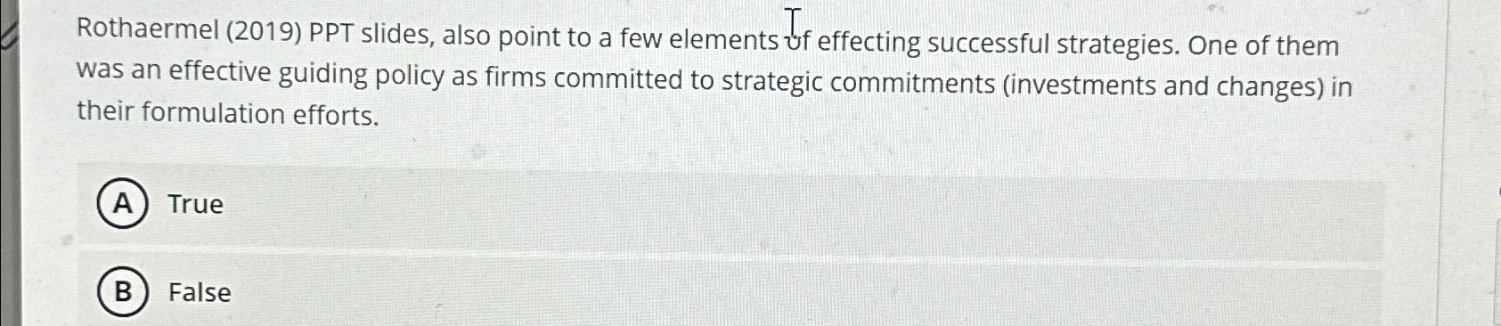  Rothaermel (2019) PPT slides, also point to a few elements uf