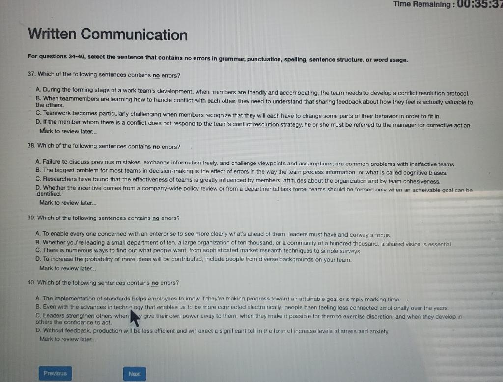  For questions 34-40, select the sentence that contains no errors in