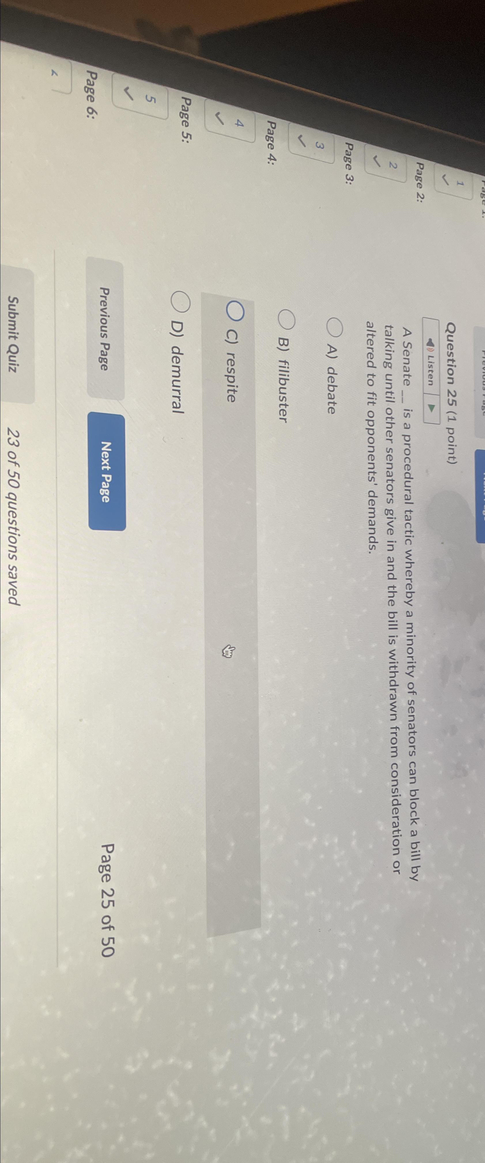  1 Question 25(1 point) Page 2: Listen A Senate is a