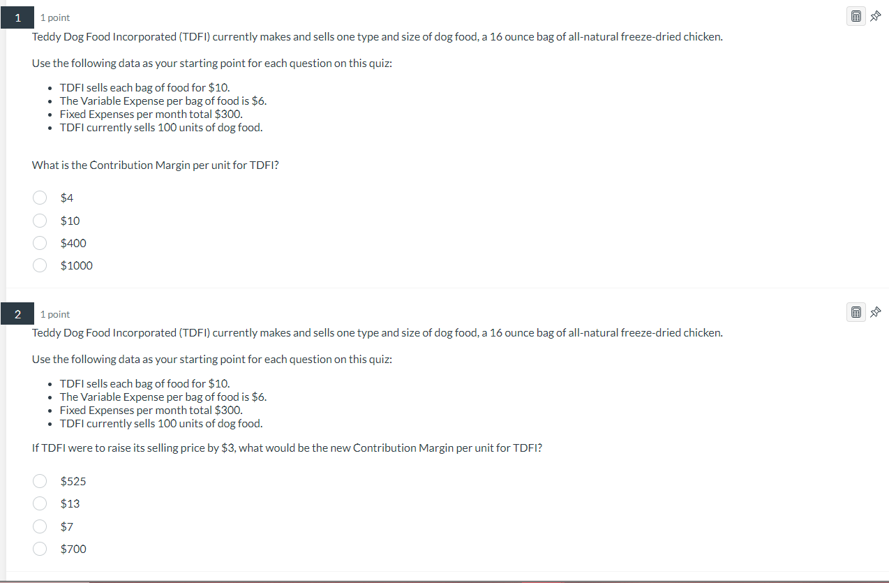 +125 increase Original Data: Scenario 2: Variable Expense per unit decreases by
