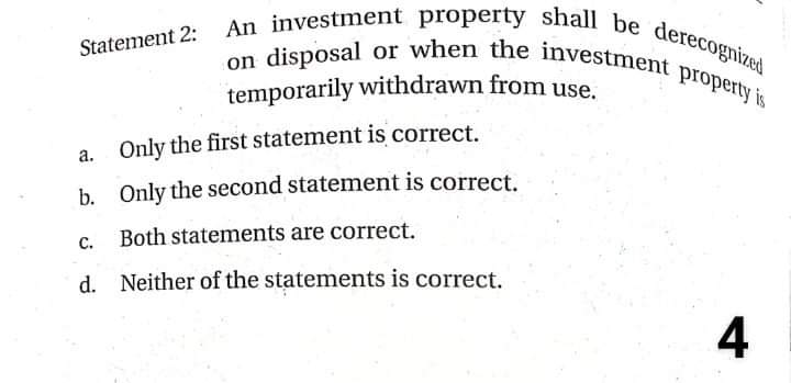 Encircle the letter that corresponds to your answer. 1. PAS/IAS 40 does