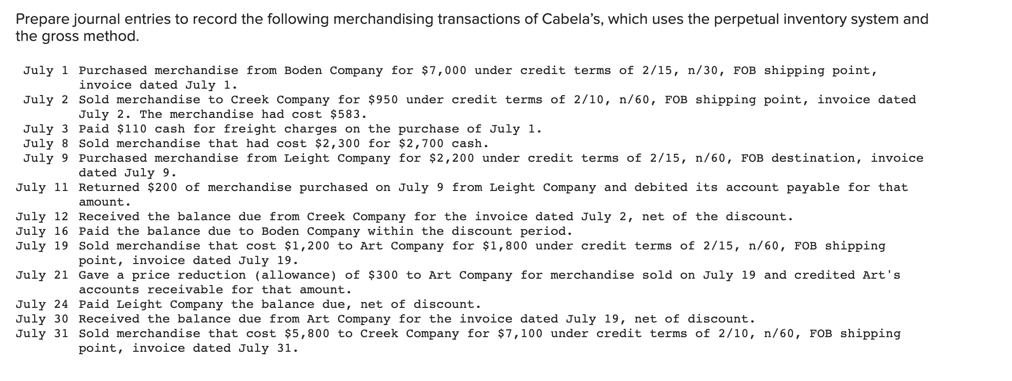 I need the journal entry worksheet done numbers 1-17 Prepare journal entries