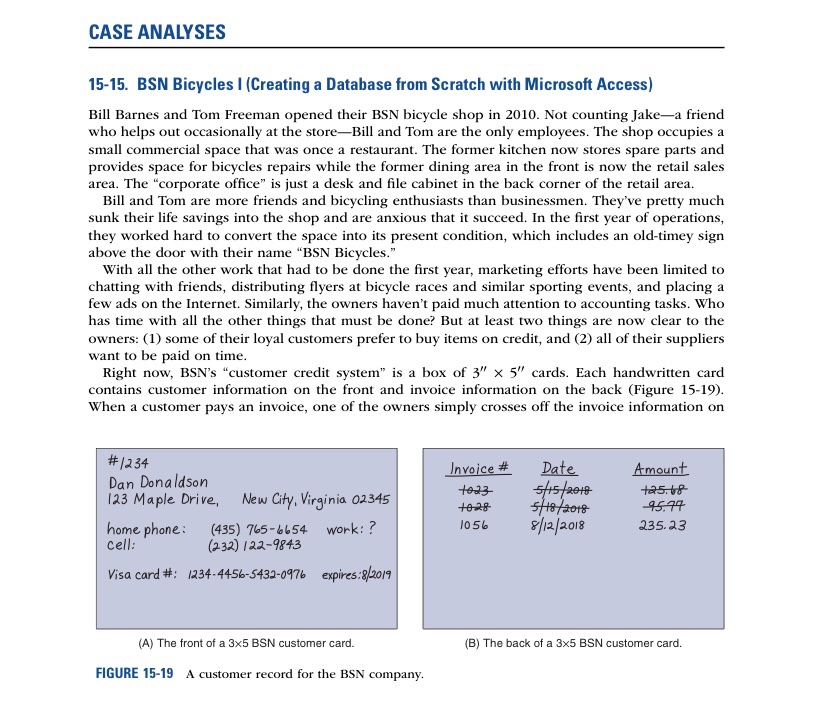  CASE ANALYSES 15-15. BSN Bicycles I (Creating a Database from Scratch