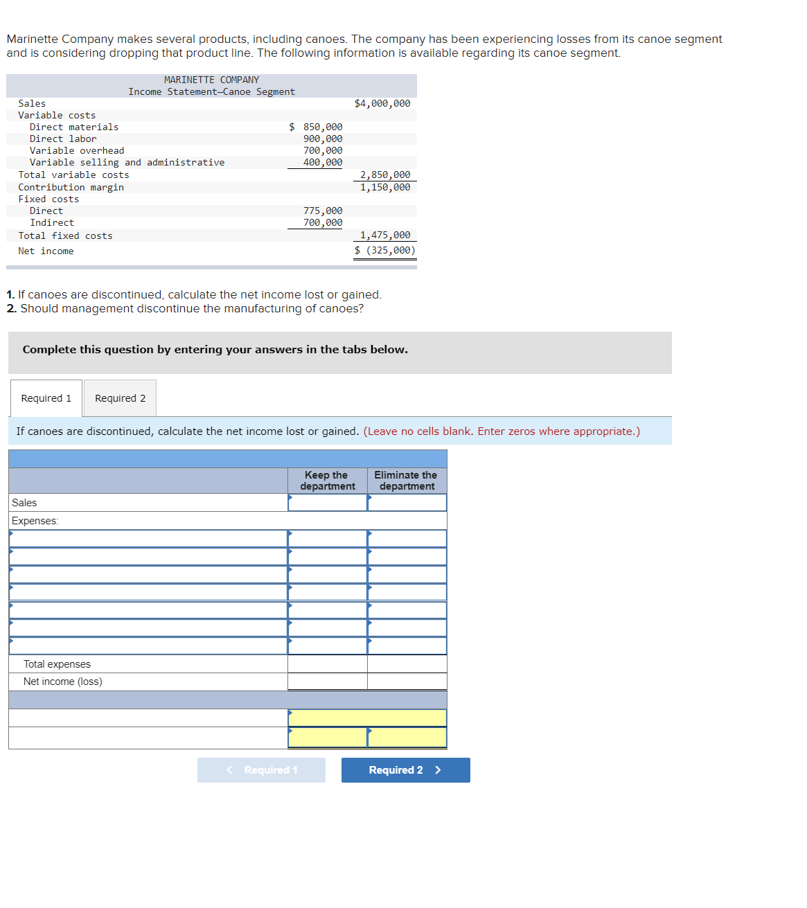 Can you please solve the problem and show the work? Marinette Company