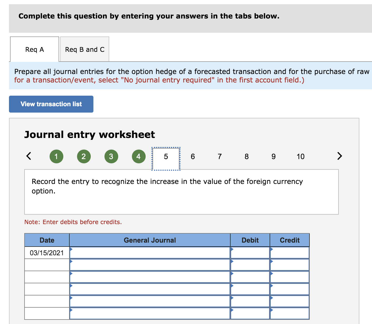purchase raw materials from a foreign supplier at a cost of 1,300,000