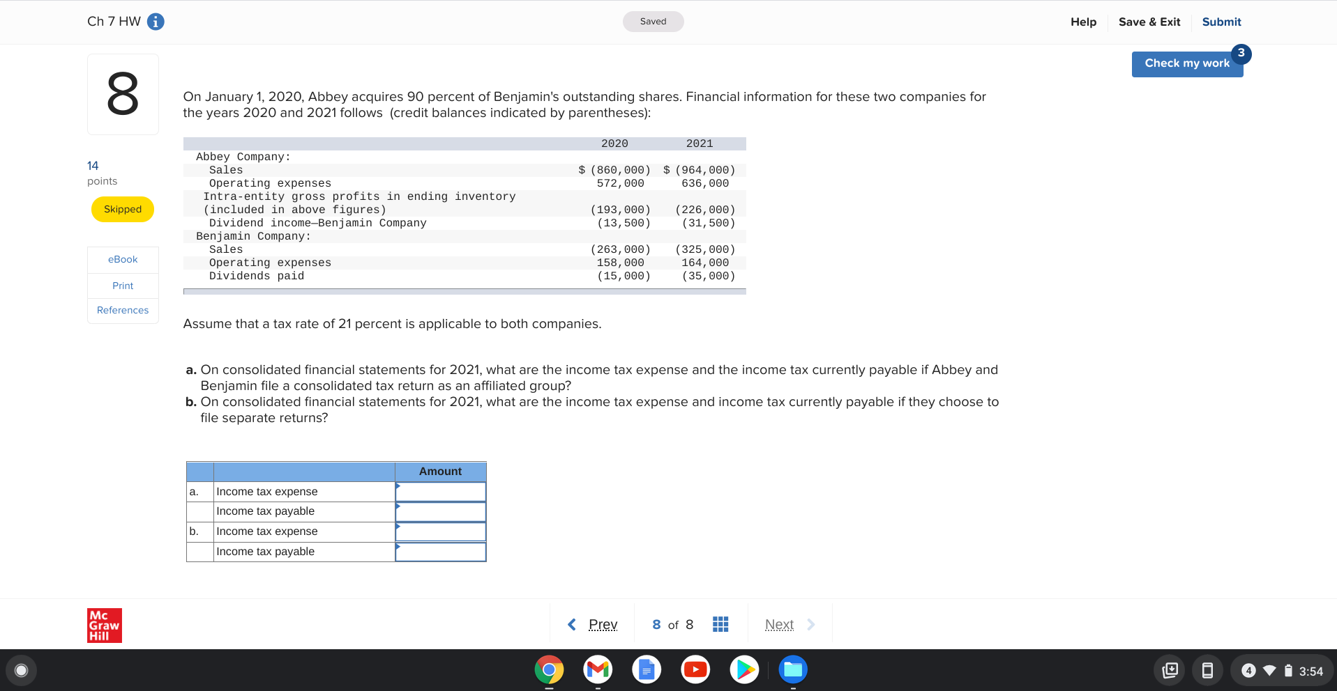  Ch 7 HW i Saved Help Save & Exit Submit Check