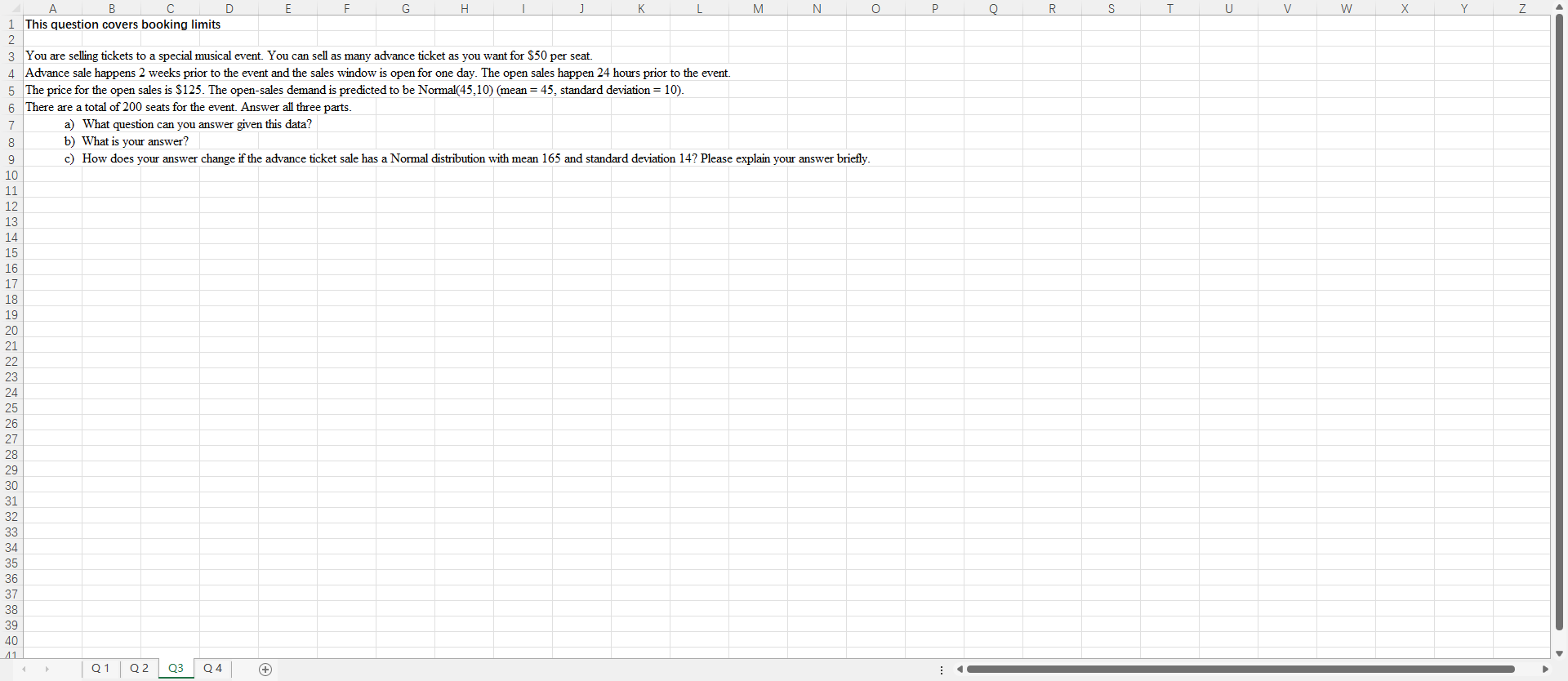 four parts to this question. You are organizing a gala event. Tickets