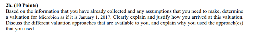  2b. (Ill Points) Based on the information that you have already