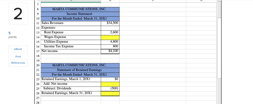 statements for Marta Communications, Inc. 2 3 Required: 4 Solve for the