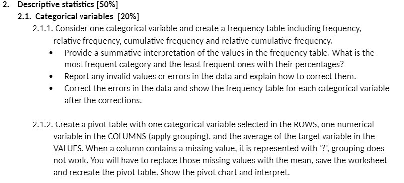  2. Descriptive statistics [50%] 2.1. Categorical variables [20%] 2.1.1. Consider one