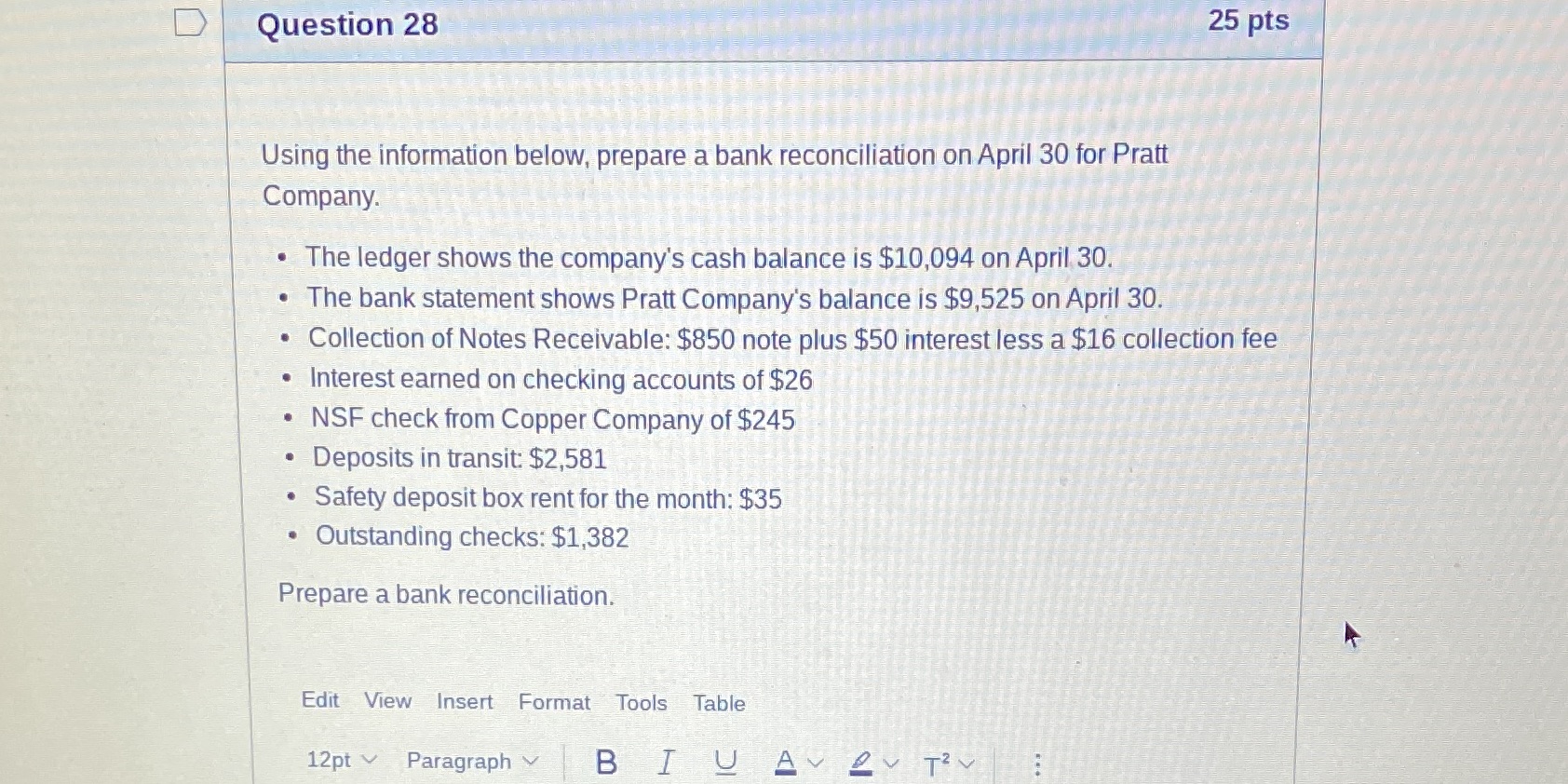 how do i do this problem D Question 28 25 pts Using