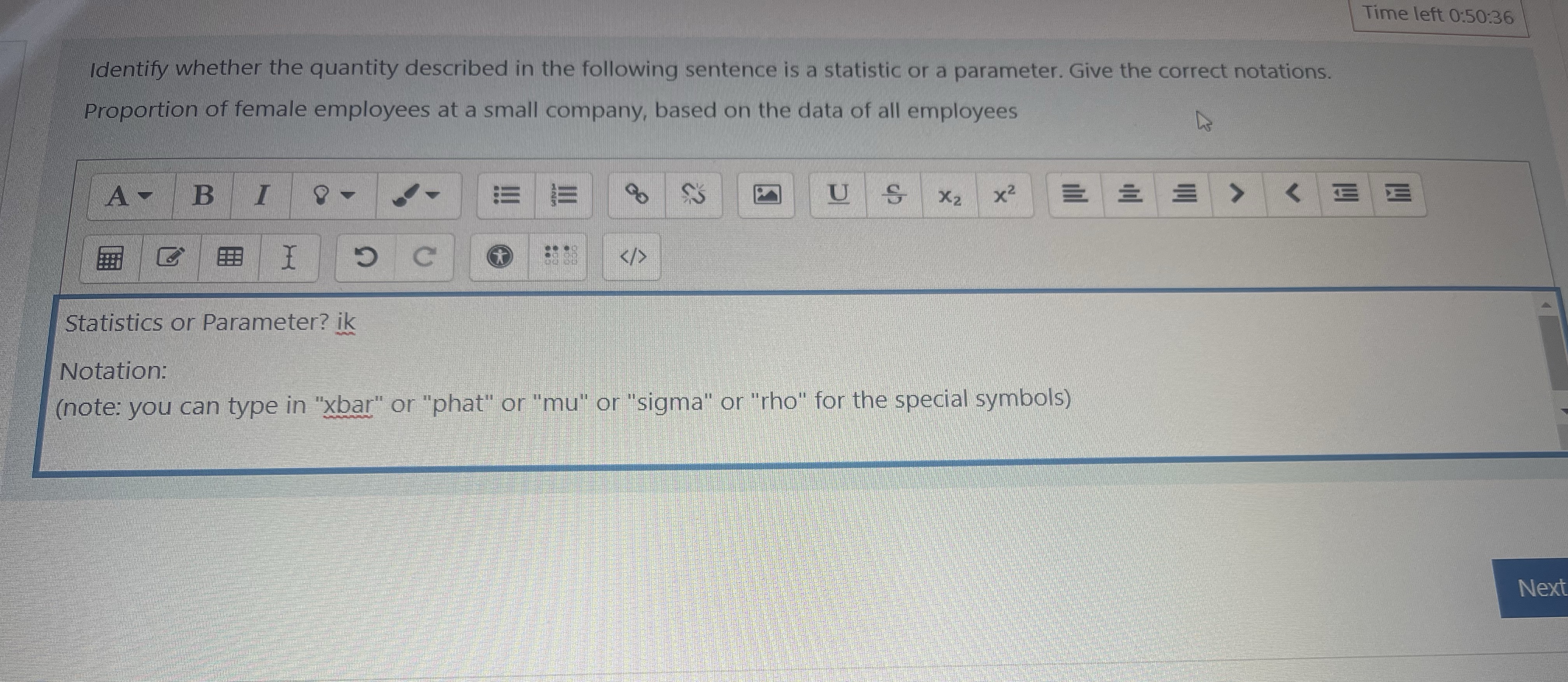 Time left 0:50:36 Identify whether the quantity described in the following