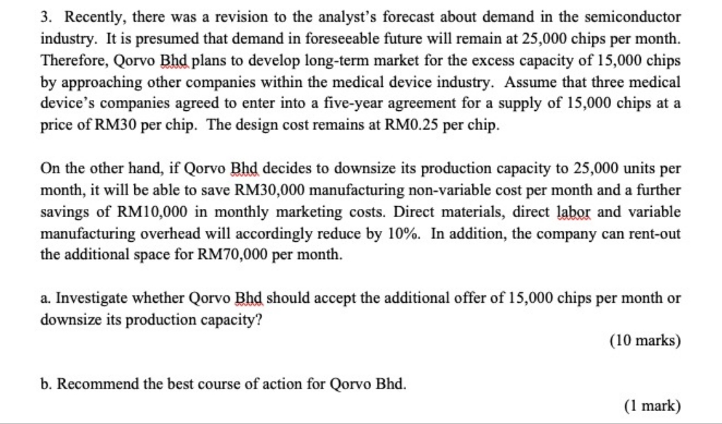 Need answer for this. Thanks. 3. Recently, there was a revision to