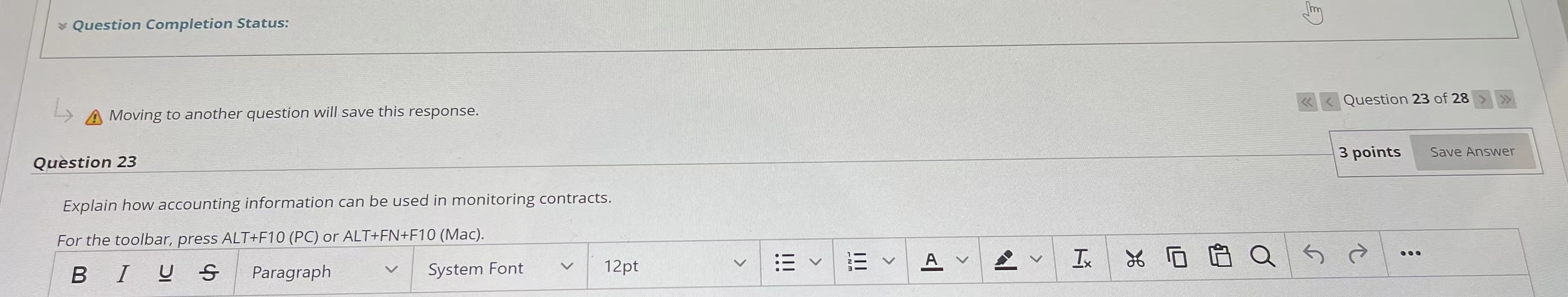 23 Question Completion Status: Moving to another question will save this response.