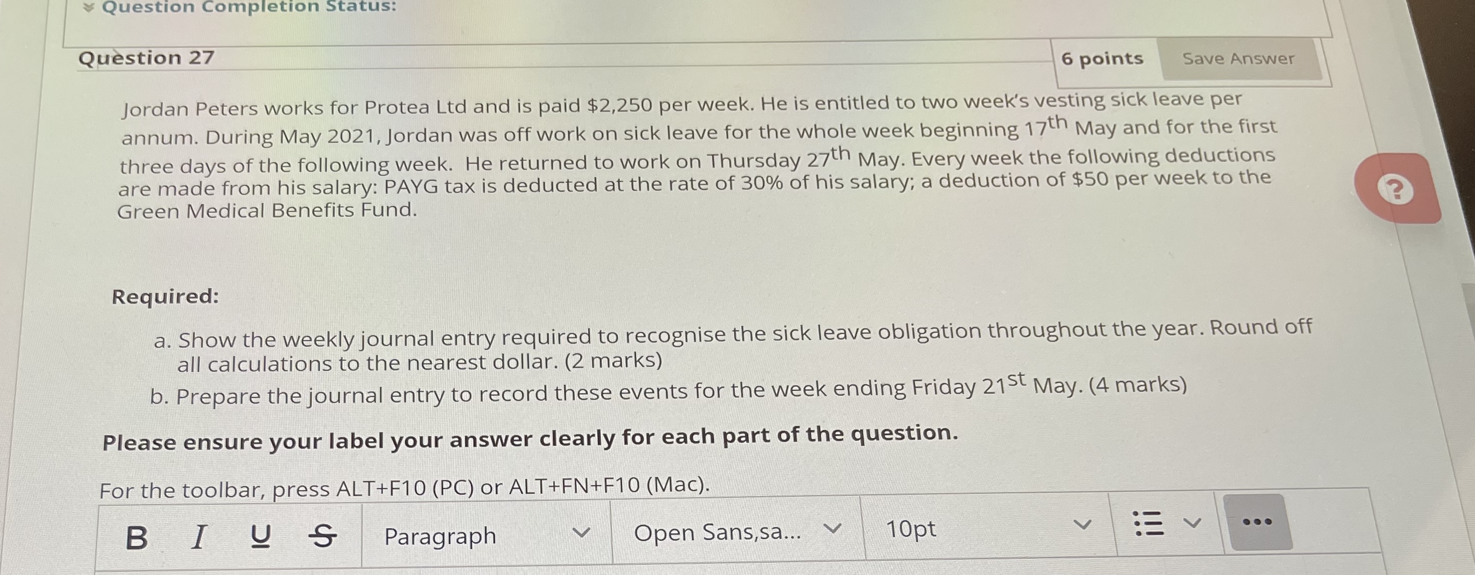 27 Question Completion Status: Question 27 6 points Save Answer Jordan Peters