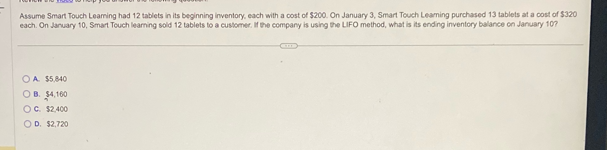  Assume Smart Touch Learning had 12 tablets in its beginning inventory,