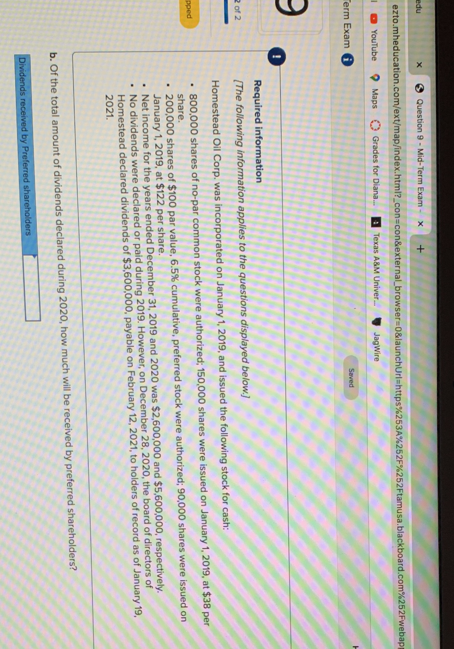  edu X Question 9 - Mid-Term Exam - X + ezto.mheducation.com/ext/map/index.html?_con=con&external_browser=0&launchUrl=https%253A%252F%252Ftamusa.blackboard.com%252Fwebap