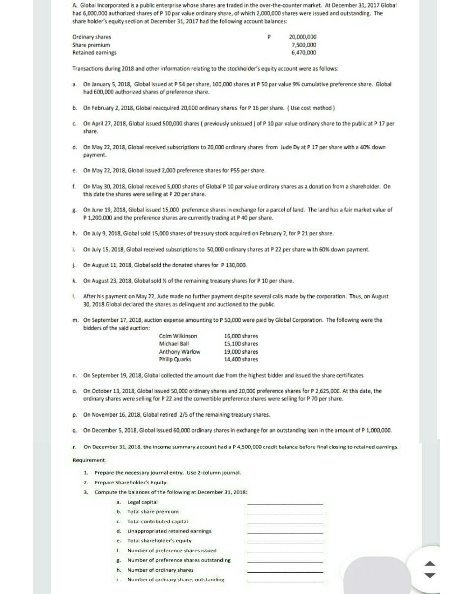 please show me the correct solution for this one. A. Global Incorporated