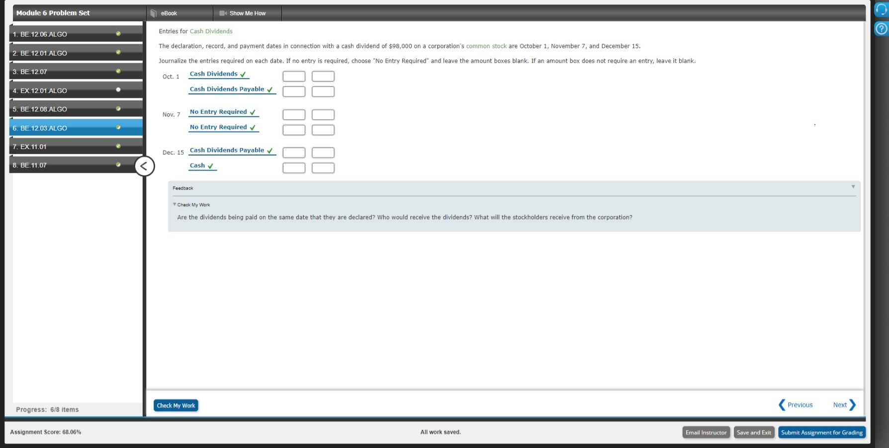 Module 6 Problem Set eBook Show Me How 1. BE.12.06.ALGO Entries