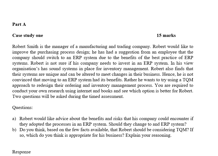 Part A Case study one 15 marks Robert Smith is the