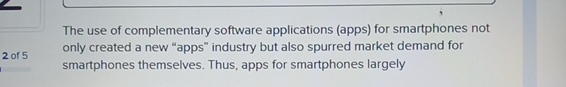  The use of complementary software applications (apps) for smartphones not only