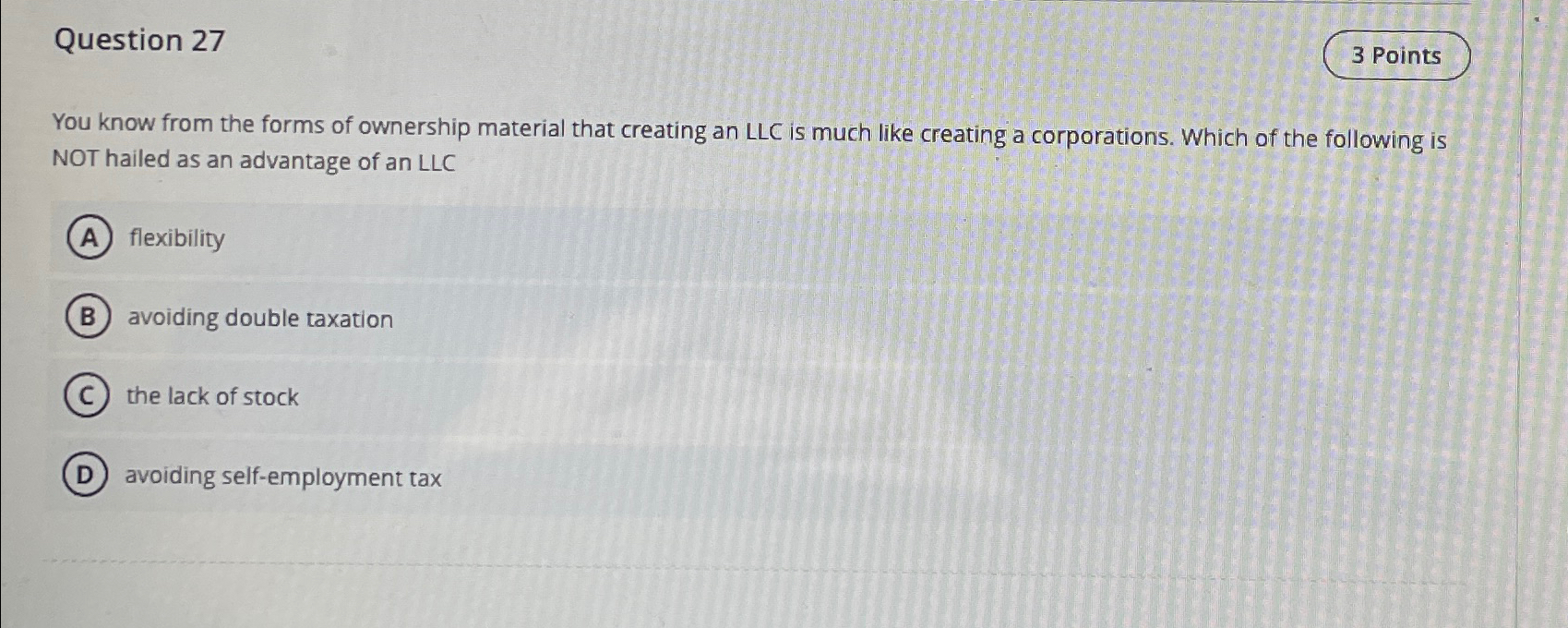  Question 27 3 Points You know from the forms of ownership