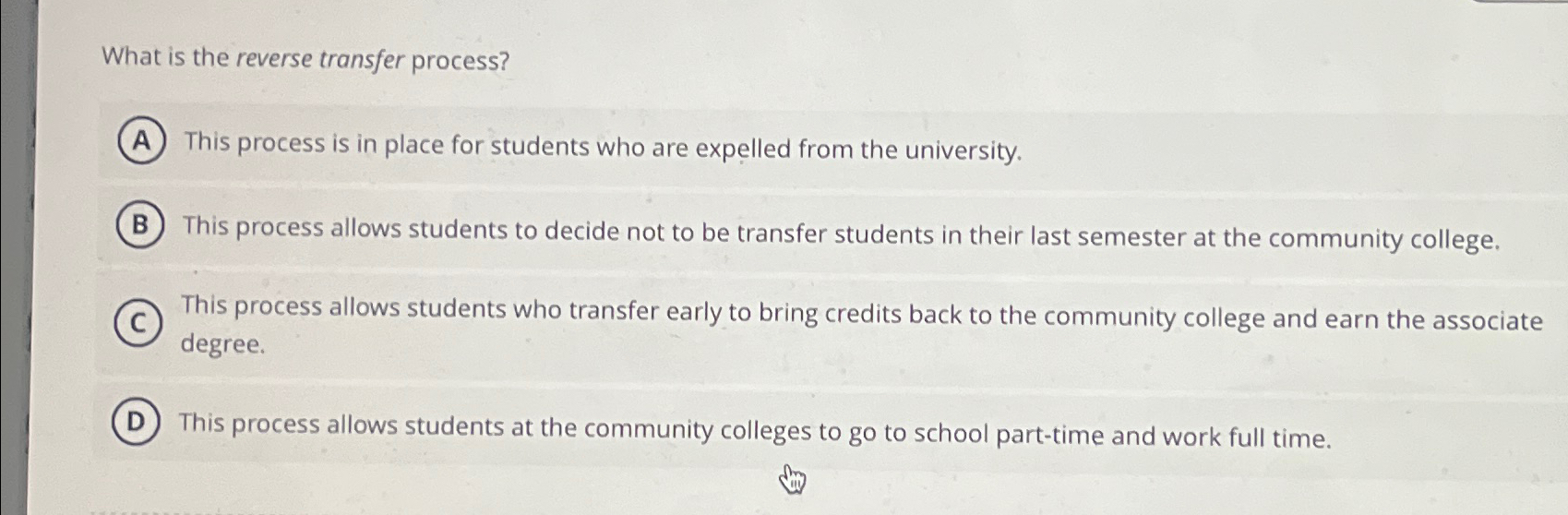  What is the reverse transfer process? This process is in place