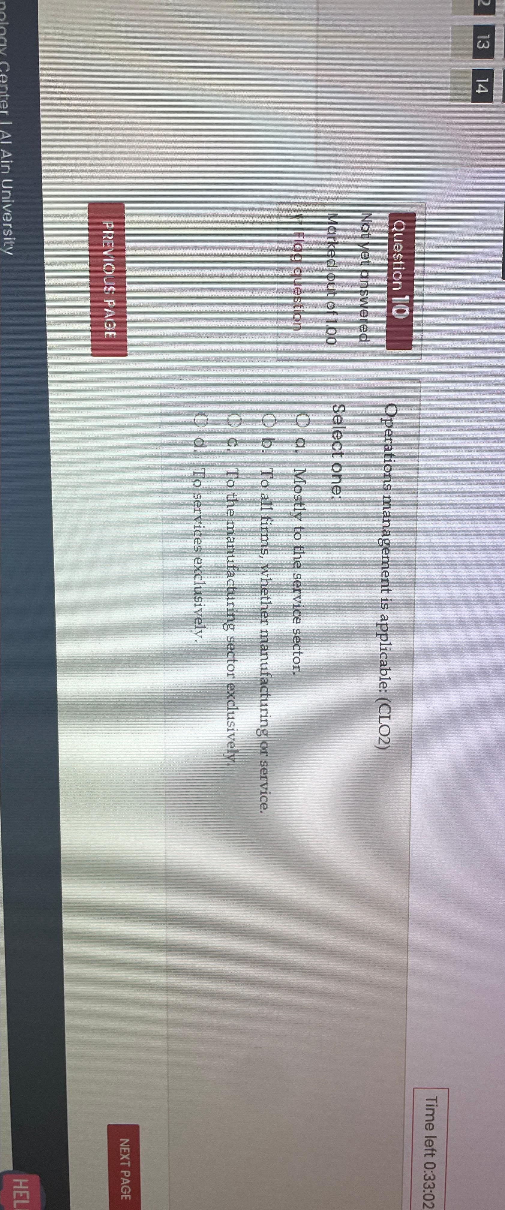  13 14 Time left 0:33:02 Question 10 Not yet answered Marked