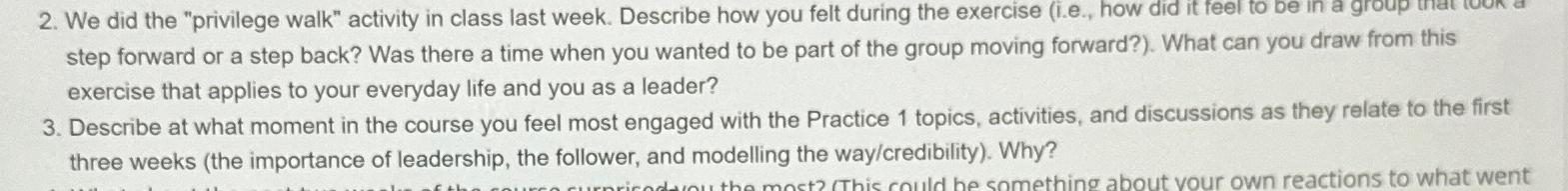  We did the "privilege walk" activity in class last week. Describe