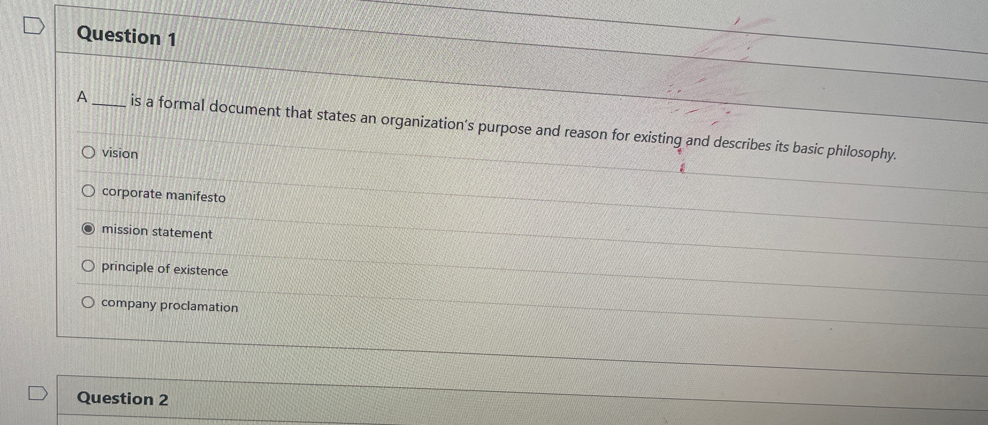  Question 1 A q, is a formal document that states an